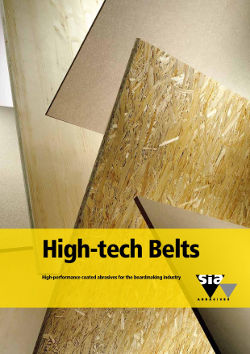 High-tech Belts - High-performance coated abrasives for the boardmaking industry